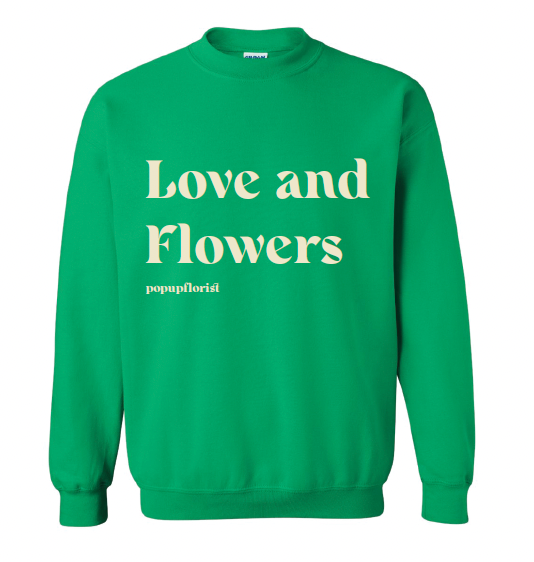 LOVE & FLOWERS crewneck (green)